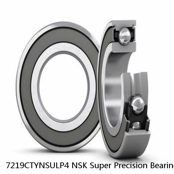 7219CTYNSULP4 NSK Super Precision Bearings #1 small image