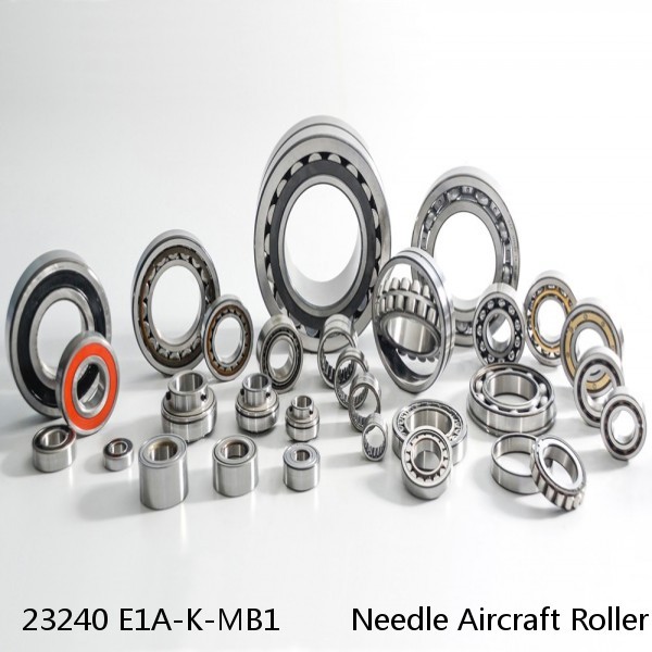 23240 E1A-K-MB1        Needle Aircraft Roller Bearings #1 image